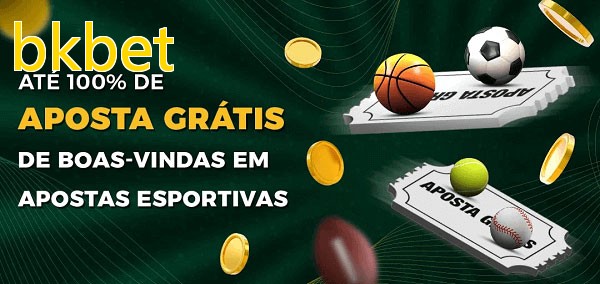 bkbetbet Ate 100% de Aposta Gratis